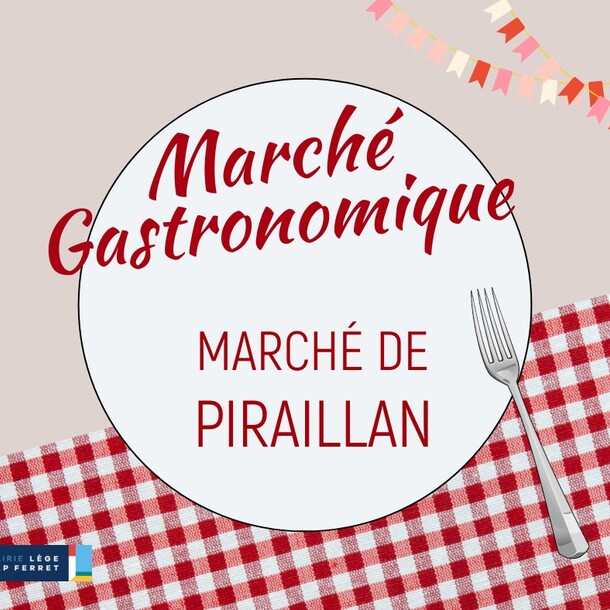 Marché gourmand des commerçants | Piraillan